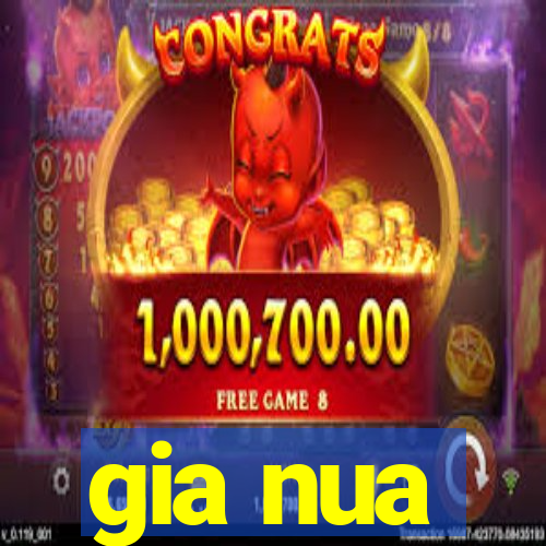 gia nua